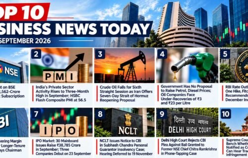 Top 10 Business News Today - IPOs, Markets, RBI, SEBI & Legal Updates – 24 September 2026